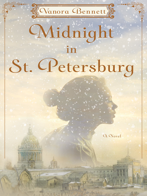 Title details for Midnight in St. Petersburg by Vanora Bennett - Wait list